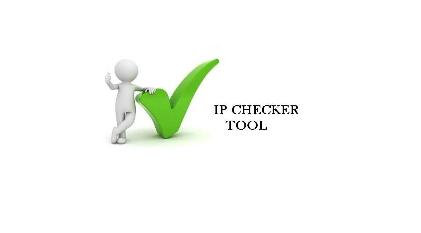Best Way To Find IP Address Is IP Checker Tool